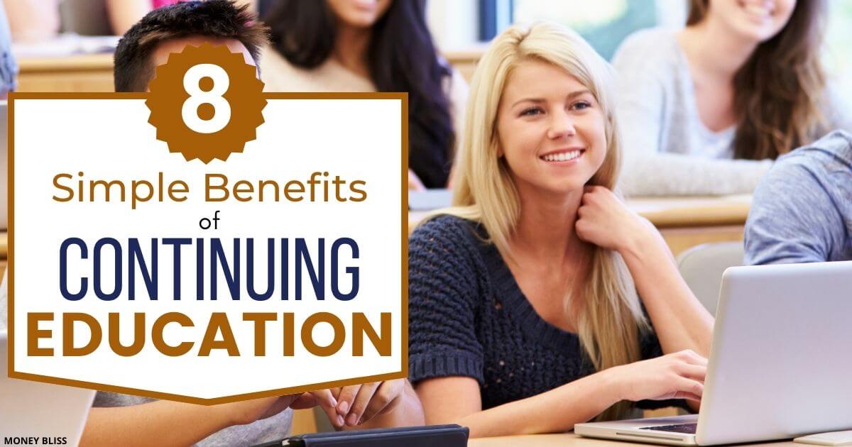 What Are The Benefits Of Continuing Education Courses
