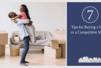 Tips For Buying A Home In A Competitive Market