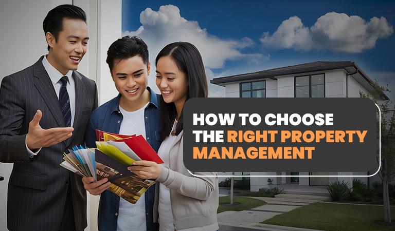 How To Choose The Right Property Management Company